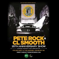Pete Rock & CL Smooth at The Garage on Friday 2nd September 2016