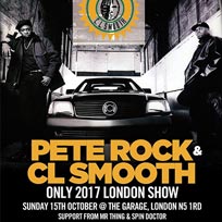 Pete Rock & CL Smooth at The Garage on Sunday 15th October 2017