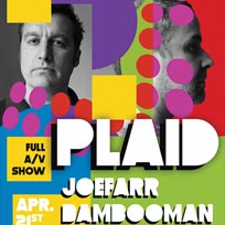 Plaid at Bloc on Friday 21st April 2017