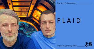 Plaid at Jazz Cafe on Friday 6th January 2023