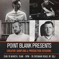 Creative Sampling & Production Sessions at Point Blank Studios on Sunday 19th March 2017