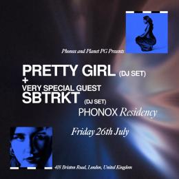 PRETTY GIRL RESIDENCY at Phonox on Friday 26th July 2024