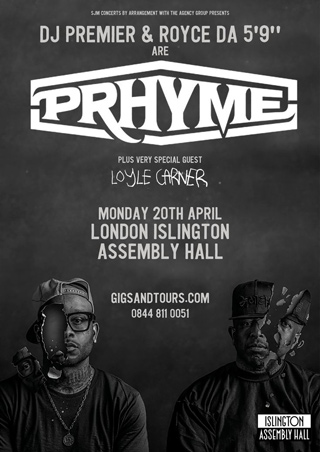 PRHYME at Islington Assembly Hall on Monday 20th April 2015