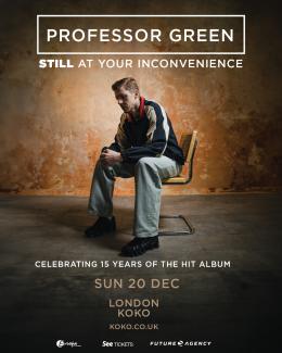 Professor Green at KOKO on Sunday 20th December 2026