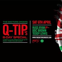 Q-Tip?s B-Day Special at Book Club on Saturday 6th April 2019