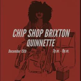 Quinnette at Chip Shop BXTN on Friday 15th December 2023