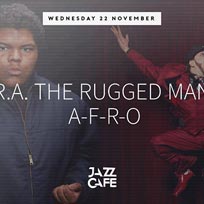 R.A. The Rugged Man + AFRO at Jazz Cafe on Wednesday 22nd November 2017