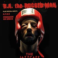 RA the Rugged Man at Jazz Cafe on Saturday 5th December 2015