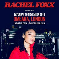 Rachel Foxx at Omeara on Saturday 10th November 2018