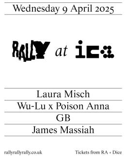 RALLY at ICA at ICA on Wednesday 9th April 2025