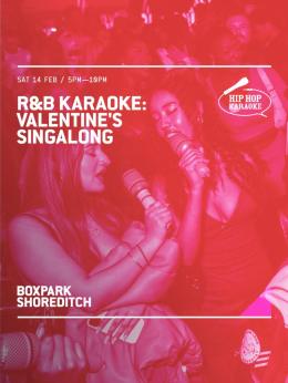 R&B Karaoke at Boxpark Shoreditch on Saturday 14th February 2026