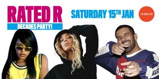 RATED R DECADES PARTY at Book Club on Saturday 15th January 2022