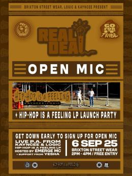 REAL DEAL OPEN MIC at Brixton Street Wear on Saturday 6th September 2025