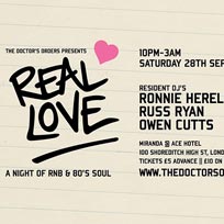 Real Love at Ace Hotel on Saturday 28th September 2019