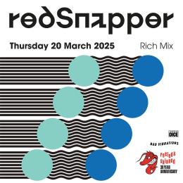 Red Snapper at Rich Mix on Thursday 20th March 2025