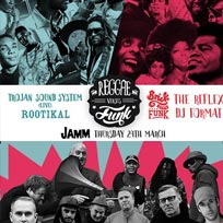 Reggae vs Funk at Brixton Jamm on Thursday 24th March 2016