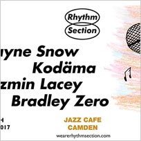 Rhythm Section w/ Wayne Snow at Jazz Cafe on Friday 8th December 2017