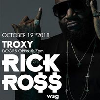 Rick Ross at The Troxy on Friday 19th October 2018