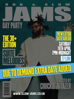 RnB & Slow Jams Day Party at 77 Welbeck St on Saturday 18th April 2026