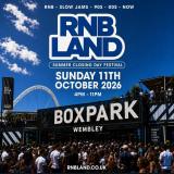 RNB LAND at Boxpark Wembley on Sunday 11th October 2026