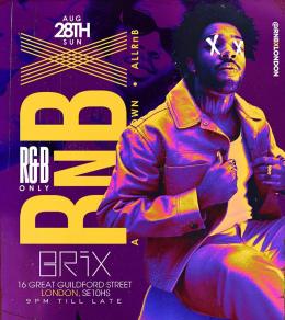 RnBX | R&B Lounge at BRIX LDN on Sunday 28th August 2022
