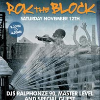 Rok the Block at Trapeze on Saturday 12th November 2016