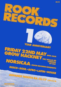 Rook Records 10 Year Anniversary at Grow Hackney on Friday 22nd May 2026