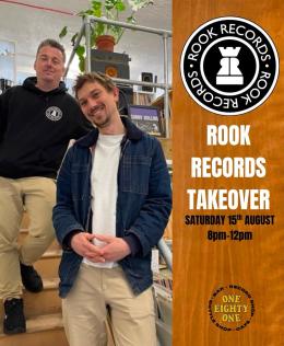 ROOK RECORDS TAKEOVER at One Eighty One on Saturday 15th August 2026