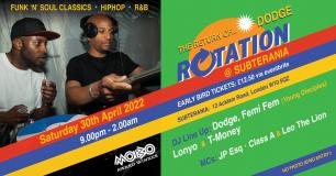 Rotation at Subterania on Saturday 30th April 2022