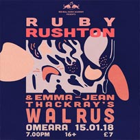 Ruby Rushton + Emma-Jean Thackray at Omeara on Monday 15th January 2018