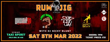 Rum Jig at Taxi Spirit on Saturday 5th March 2022