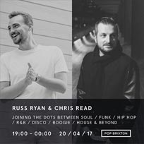 Russ Ryan & Chris Read at Pop Brixton on Friday 20th April 2018