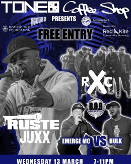 Ruste Juxx at Tone Coffee Shop (High Wycombe) on Wednesday 13th March 2024