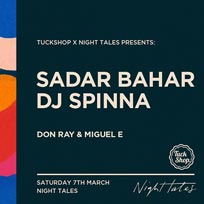 Sadar Bahar + DJ Spinna at Night Tales on Saturday 7th March 2020