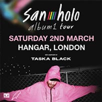 San Holo at Hangar on Saturday 2nd March 2019