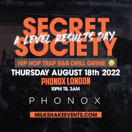 Secret Society at Phonox on Thursday 18th August 2022
