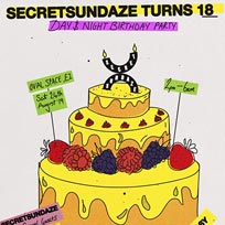 Secretsundaze Day & Night Birthday Party at Oval Space on Saturday 24th August 2019