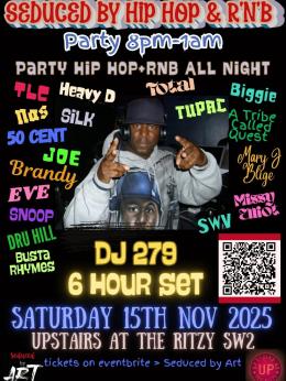 Seduced by Hip Hop & R&#039;n&#039;B at The Ritzy on Saturday 15th November 2025