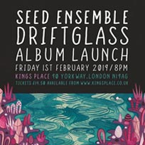 SEED Ensemble at Kings Place on Friday 1st February 2019