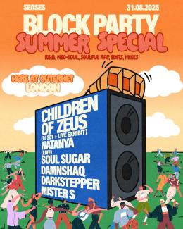 SENSES Block Party at HERE at Outernet on Sunday 31st August 2025