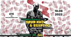 Seun Kuti & Egypt 80 at Fox & Firkin on Friday 19th August 2022