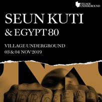 Seun Kuti & Egypt 80 at Village Underground on Monday 4th November 2019