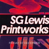 SG Lewis at Printworks on Friday 7th December 2018