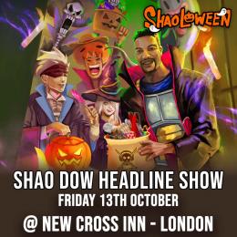 Shao Dow at New Cross Inn on Friday 13th October 2023