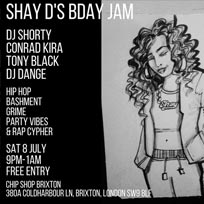 Shay D Birthday Jam at Chip Shop BXTN on Saturday 8th July 2017