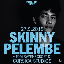 Skinny Pelembe at Corsica Studios on Thursday 27th September 2018