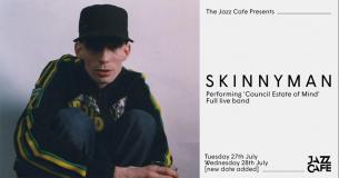 Skinnyman at Jazz Cafe on Tuesday 27th July 2021