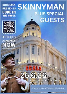 Skinnyman at Scala on Friday 26th June 2026
