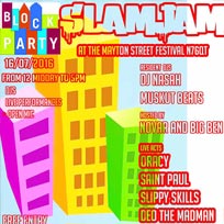 Slam Jam Block Party at The Old Fire Station on Saturday 16th July 2016