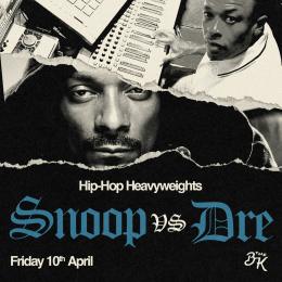 Snoop Dogg vs Dr. Dre at The Blues Kitchen Brixton on Friday 10th April 2026